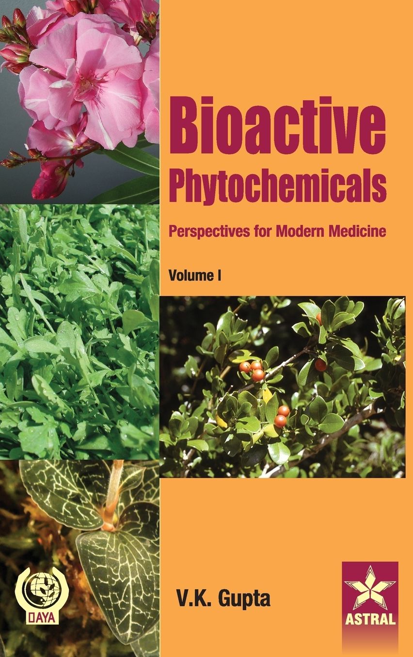 Bioactive Phytochemicals: Perspectives for Modern Medicine Vol 1