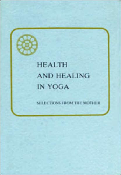 Health and Healing in Yoga