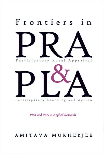 Frontiers in PRA & PLA: PRA and PLA in Applied Research