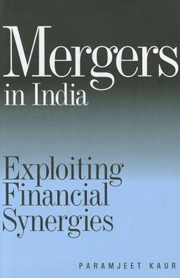 Mergers in India: Exploiting Financial Synergies