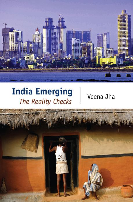 India Emerging: The Reality Checks