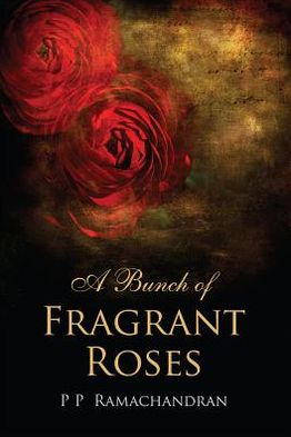 A Bunch of Fragrant Roses