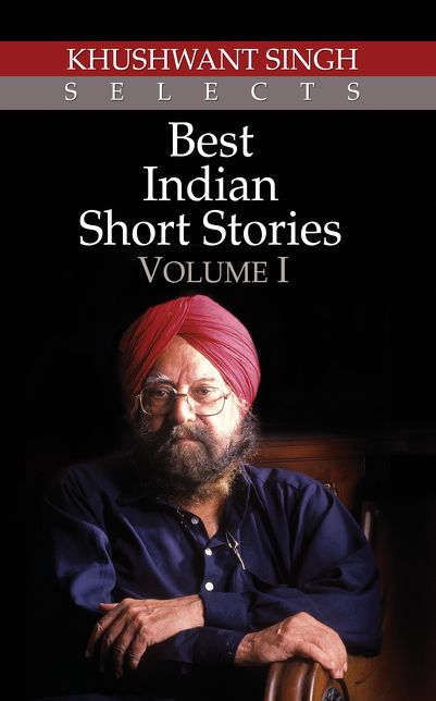 Kushwant Singh Bets Indian Short Stories