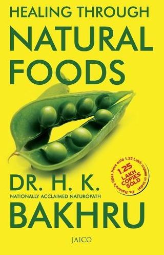 Healing through Natural Foods