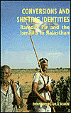 Conversions and Shifting Identities: Ramdev Pir and the Ismalis in Rajashan
