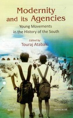 Modernity and Its Agencies: Young Movements in the History of the South