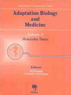 Adaptation Biology and Medicine: Molecular Basis
