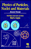 Physics of Particles, Nuclei and Materials: Recent Trends