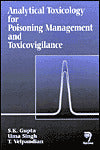 Analytical Toxicology for Poisoning Management and Toxicovigilance