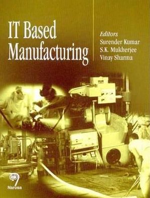 IT Based Manufacturing