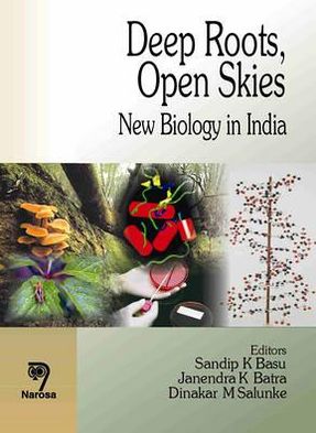 Deep Roots, Open Skies: New Biology in India