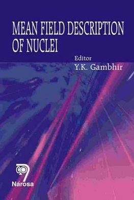 Mean Field Description of Nuclei