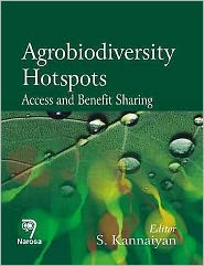 Agrobiodiversity Hotspots: Access and Benefit Sharing