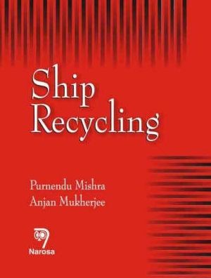 Ship Recycling : A Handbook for Mariners