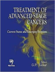 Treatment of Advanced Stage Cancers: Current Status and Emerging Frontiers