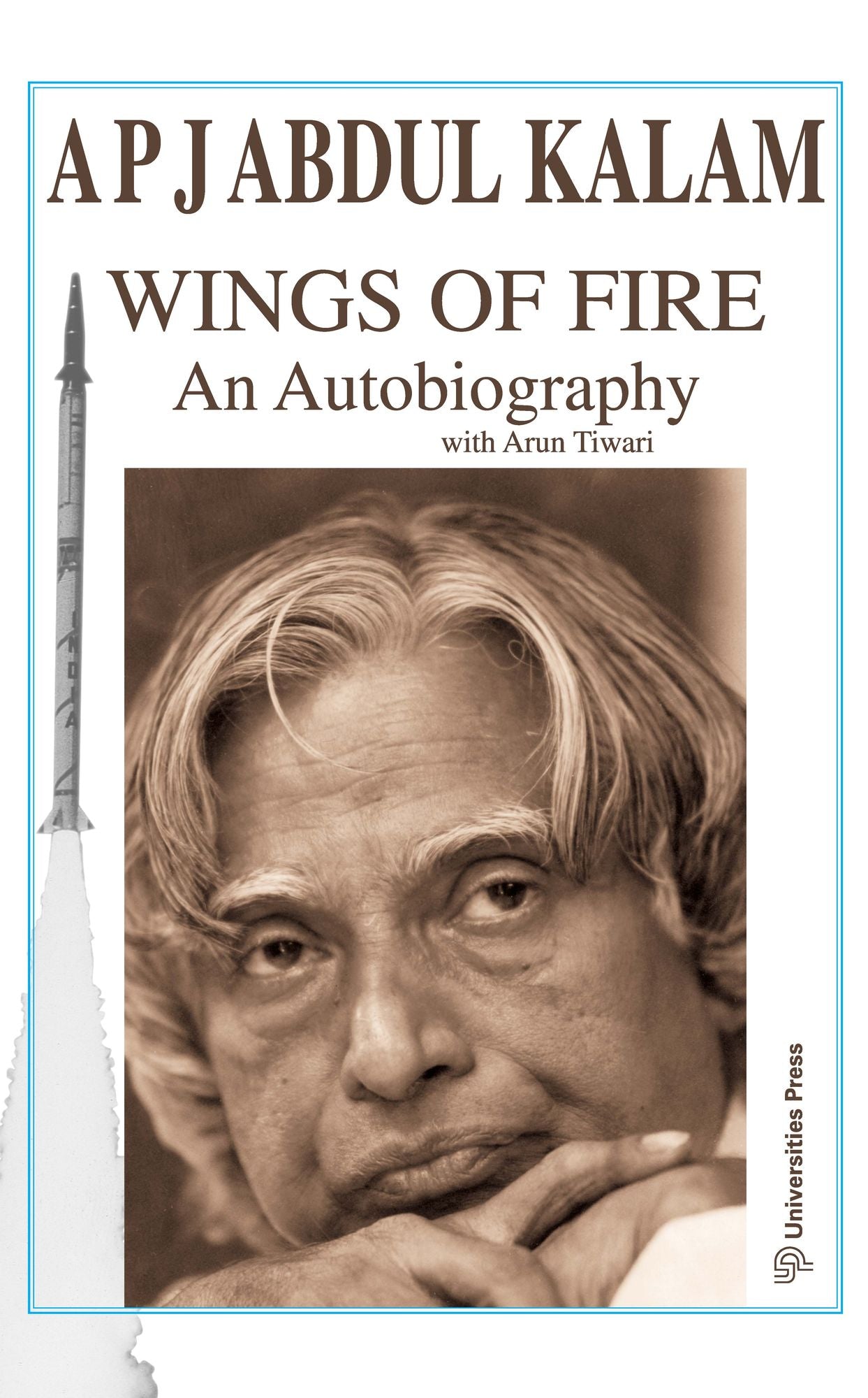 Wings Of Fire: An Autobiography