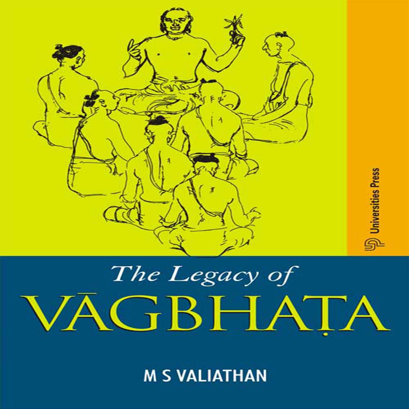 The Legacy of Vagbhata