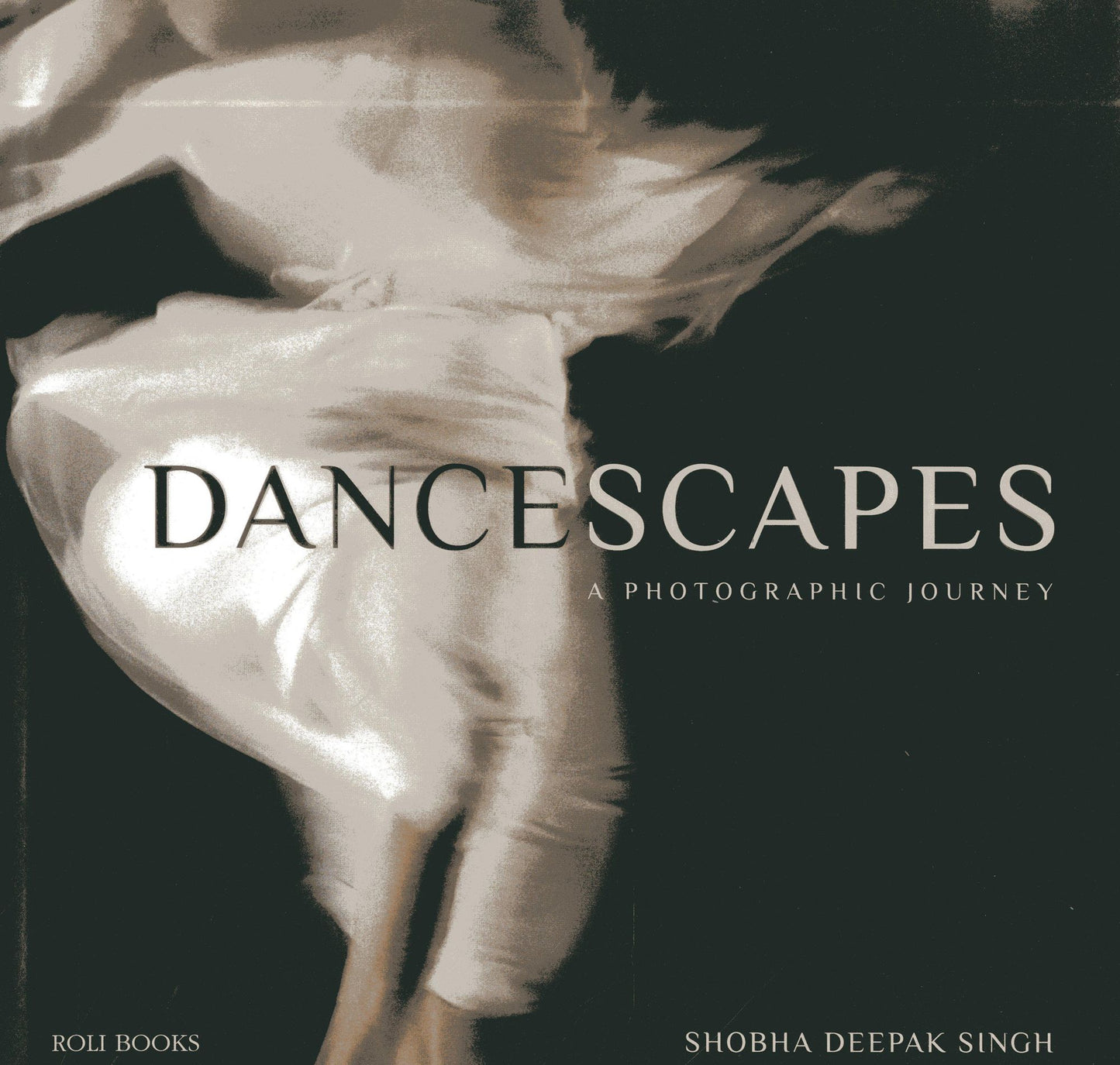 Dancescapes: A Photographic Journey