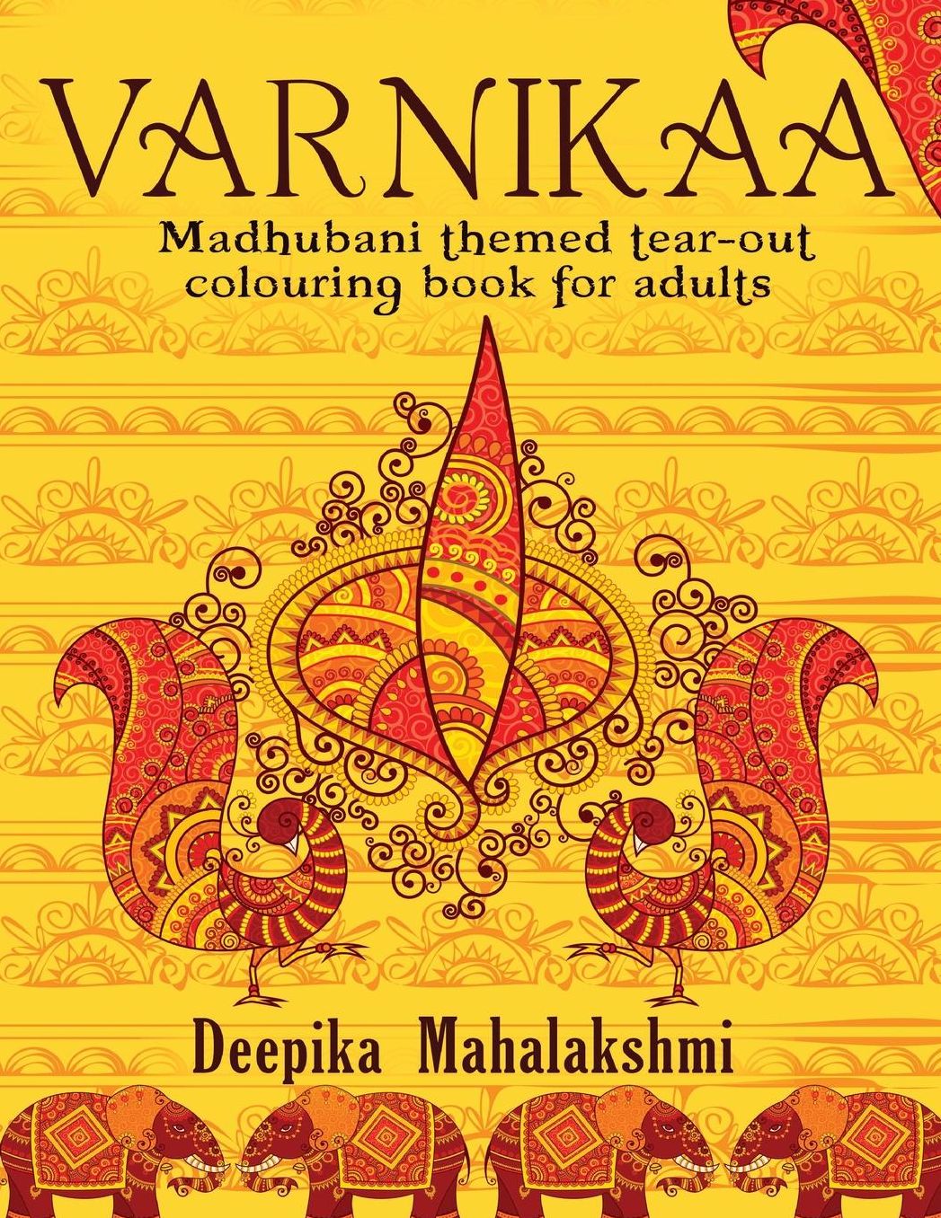 Varnikaa: Madhubani themed tear-out colouring book for adults