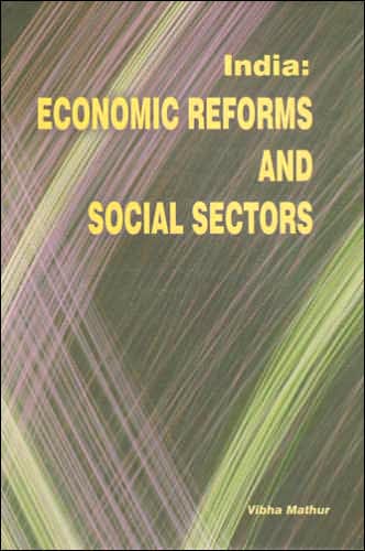 India: Economic Reforms and Social Sectors