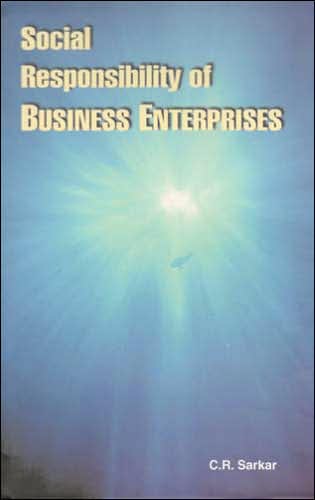 Social Responsibility of Business Enterprises