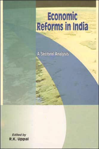 Economic Reforms in India: A Sectoral Analysis