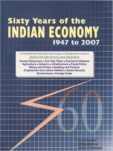 Sixty Years of the Indian Economy: 1947 to 2007
