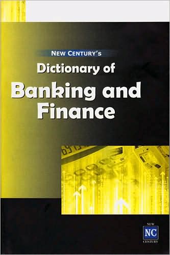 Dictionary of Banking and Finance