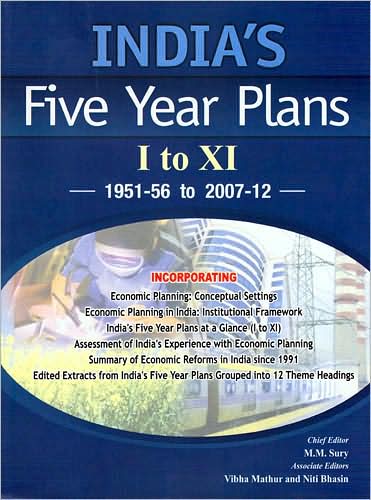 India's Five Year Plans: 1951-56 to 2007-12