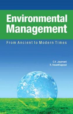 Environmental Management: From Ancient to Modern Times
