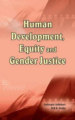 Human Development, Equity and Gender Justice