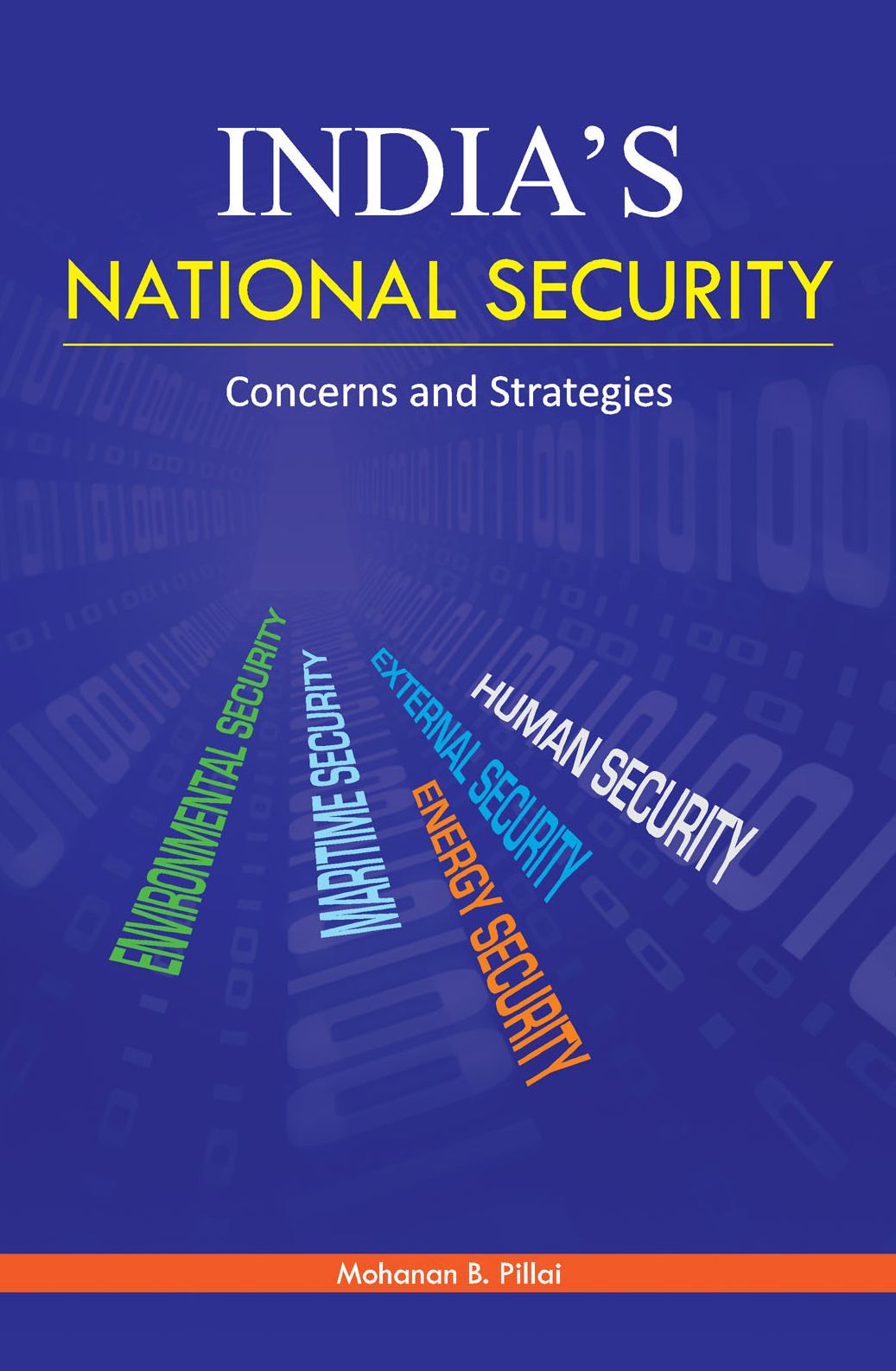 India's National Security: Concerns and Strategies