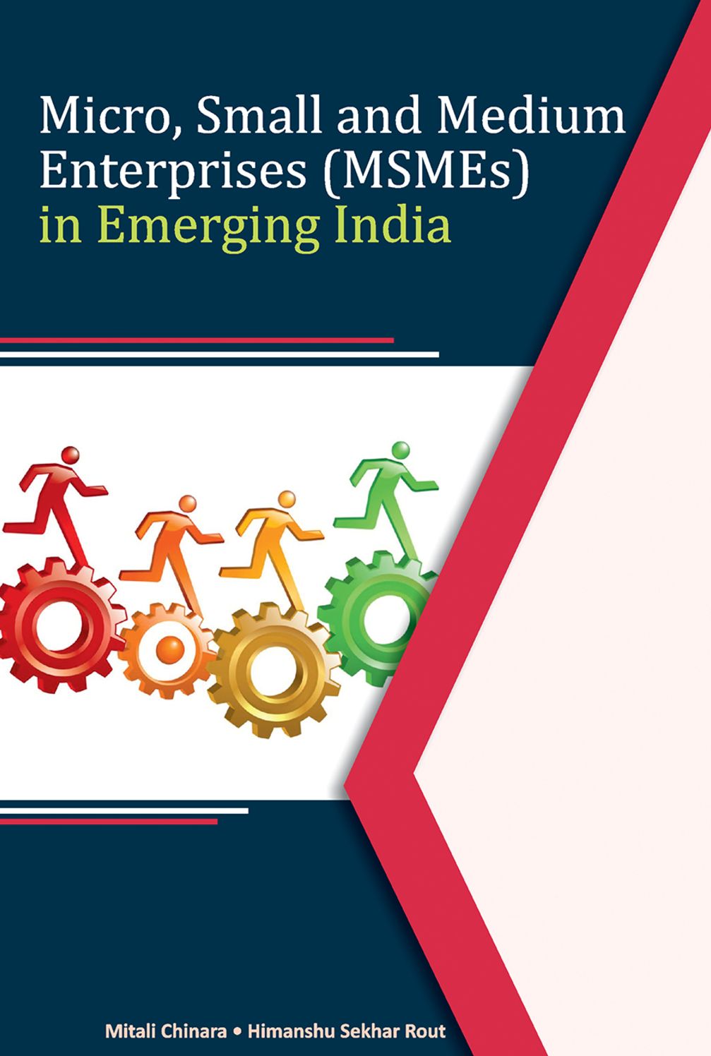 Micro, Small and Medium Enterprises (Msmes) in Emerging India