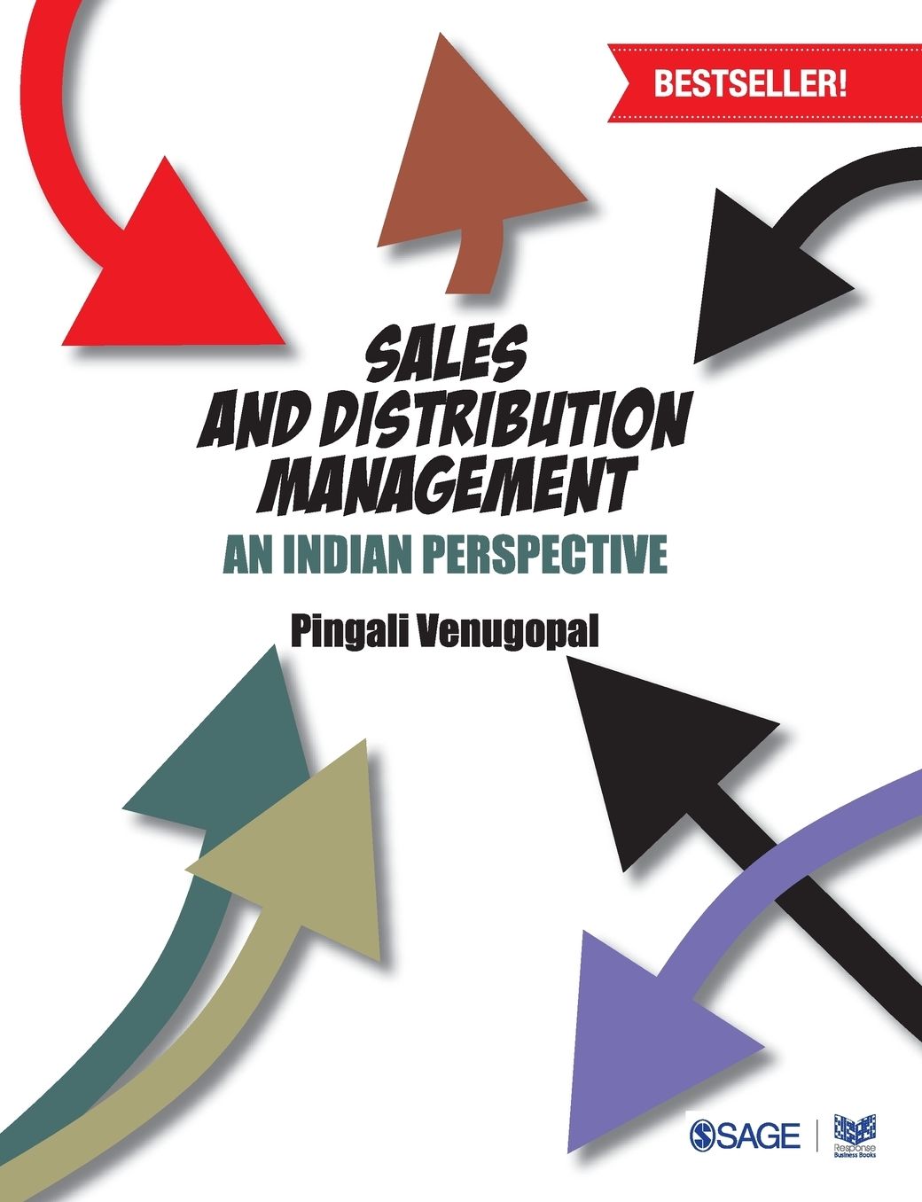 Sales and Distribution Management: An Indian Perspective