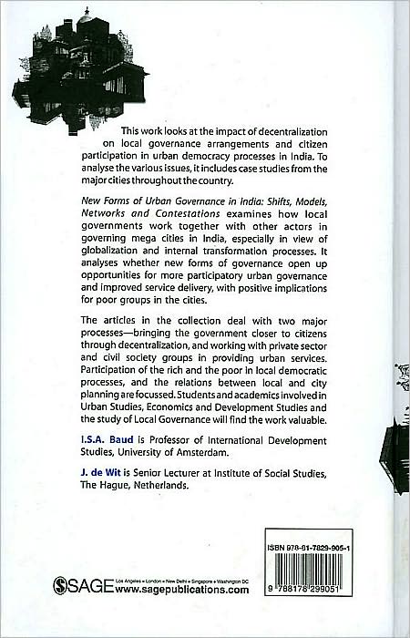 New Forms of Urban Governance in India: Shifts, Models, Networks and Contestations