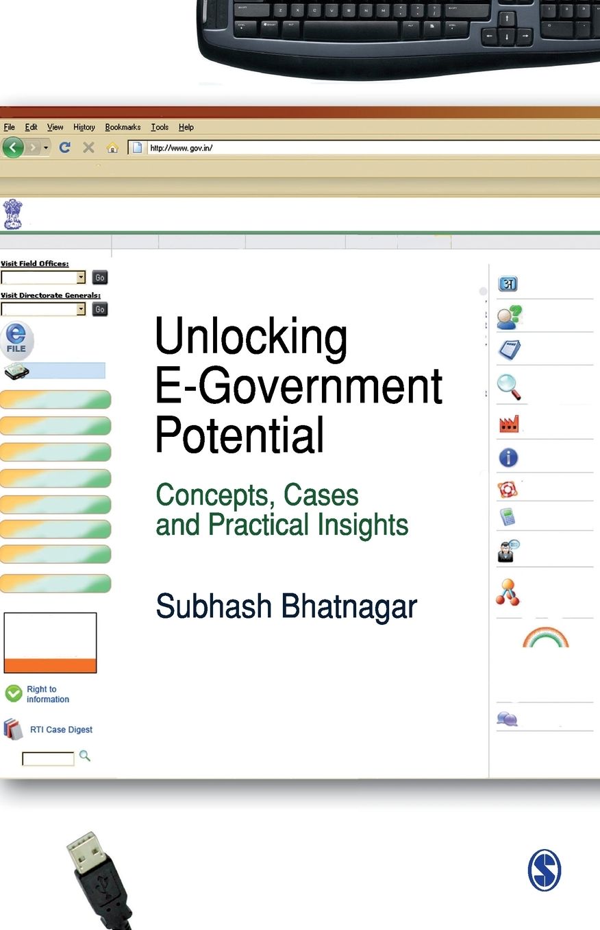 Unlocking E-Government Potential: Concepts, Cases and Practical Insights
