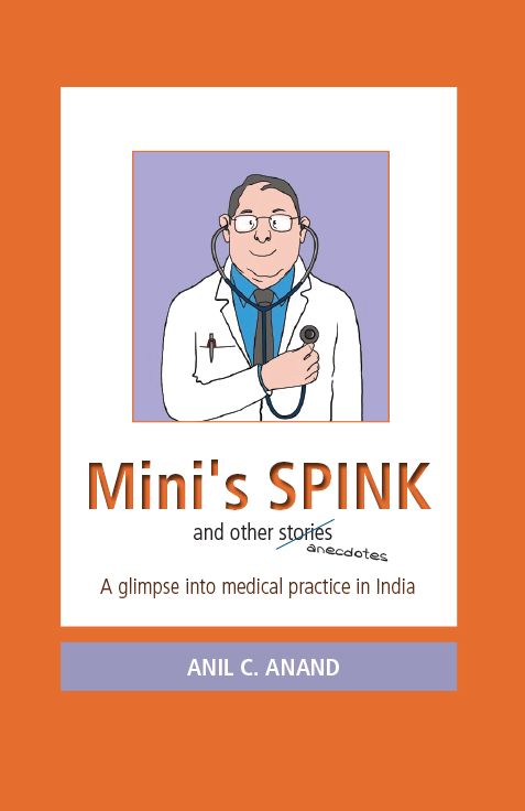 Mini's SPINK And Other Stories: A Glimpse Into Medical Practice In India