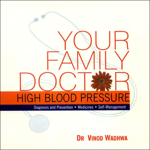 Your Family Doctor: High Blood Pressure