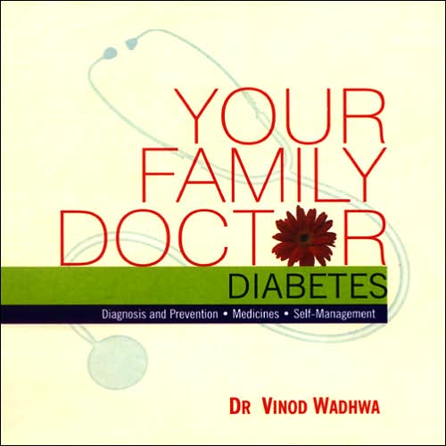 Your Family Doctor: Diabetes