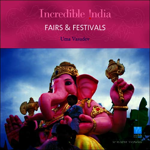 Fairs and Festivals - Incredible India