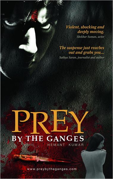 Prey By The Ganges