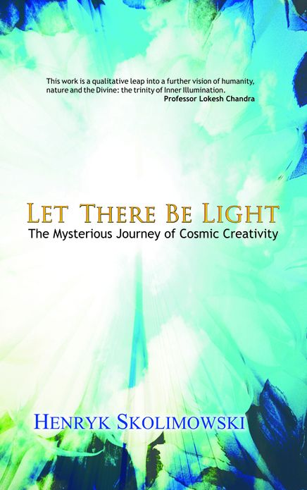 Let There Be Light: The Mysterious Journey of Cosmic Creativity