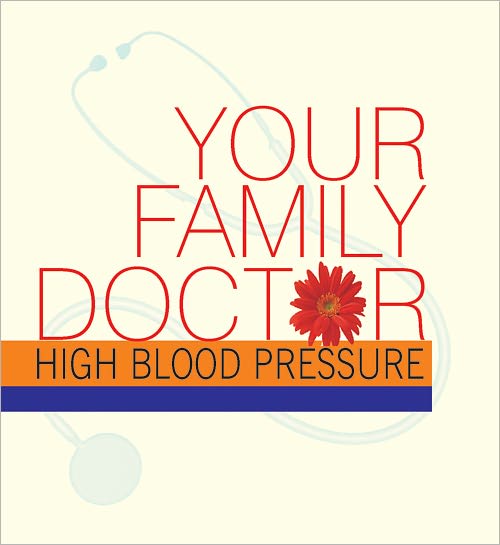Your Family Doctor: High Blood Pressure