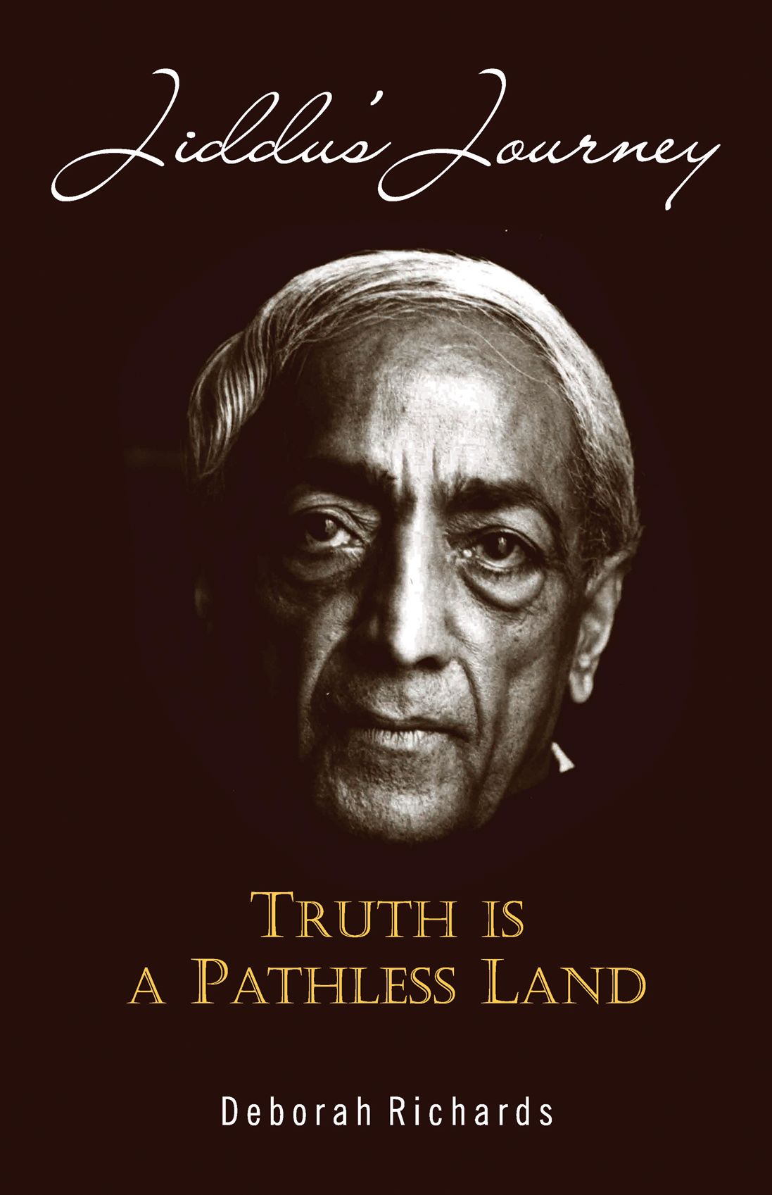 Jiddu's Journey: Truth is a Pathless Land