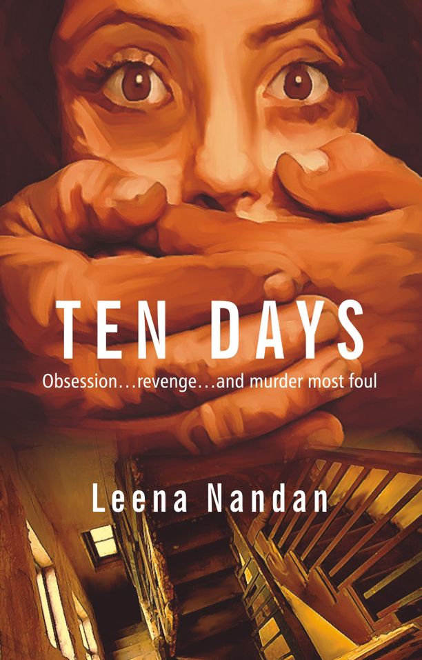 Ten Days: Obsession...Revenge...and Murder most Foul