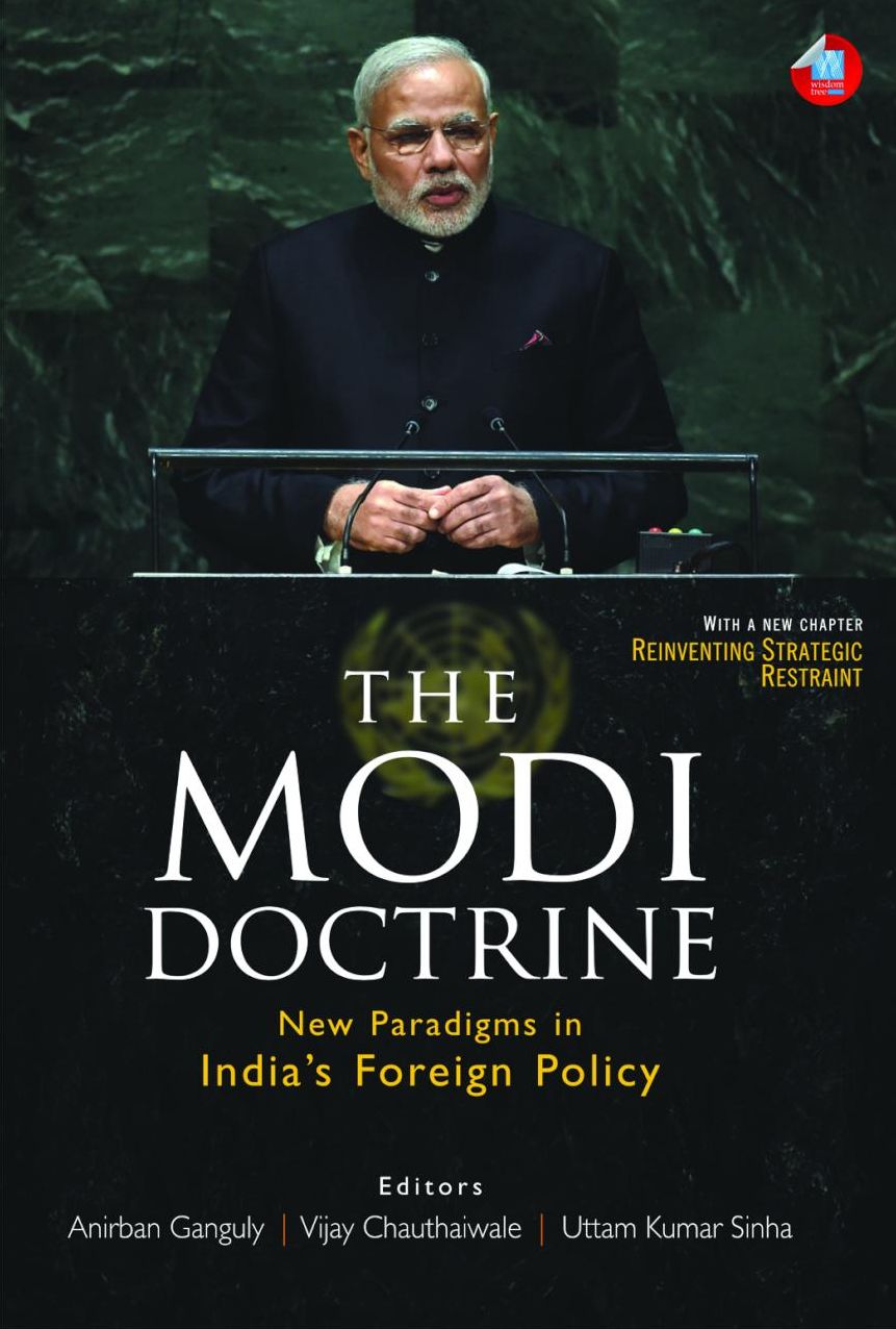 The Modi Doctrine: New Paradigms in India's Foreign Policy