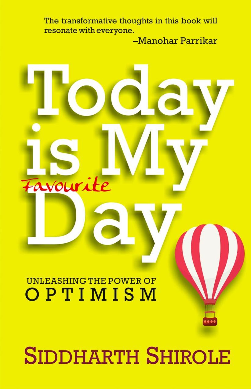 Today Is My Favourite Day: Unleashing the Power of Optimism