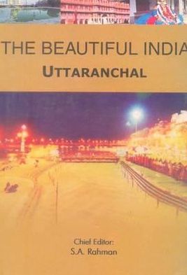 The Beautiful India - Uttaranchal