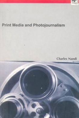 Print Media and Photojournalism