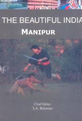 The Beautiful India - Manipur